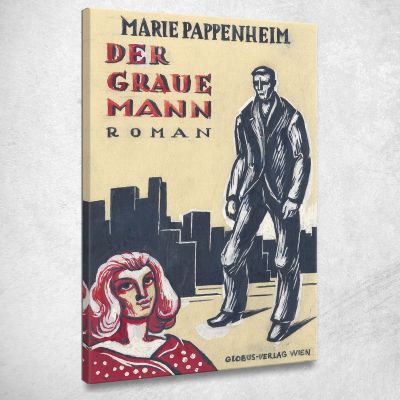 Marie Pappenheim The Gray Man Novel Globus Verlag Vienna Version 1 Karl Wiener kwn329 canvas print 